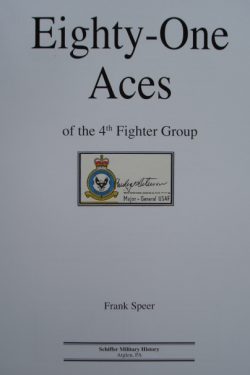 81 ACES of the 4th FIGHTER GROUP