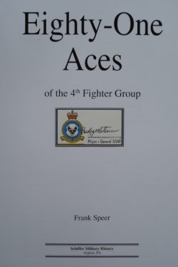 81 ACES of the 4th FIGHTER GROUP 81 ACES of the 4th FIGHTER GROUP