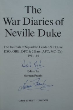 The WAR DIARIES of NEVILLE DUKE The WAR DIARIES of NEVILLE DUKE